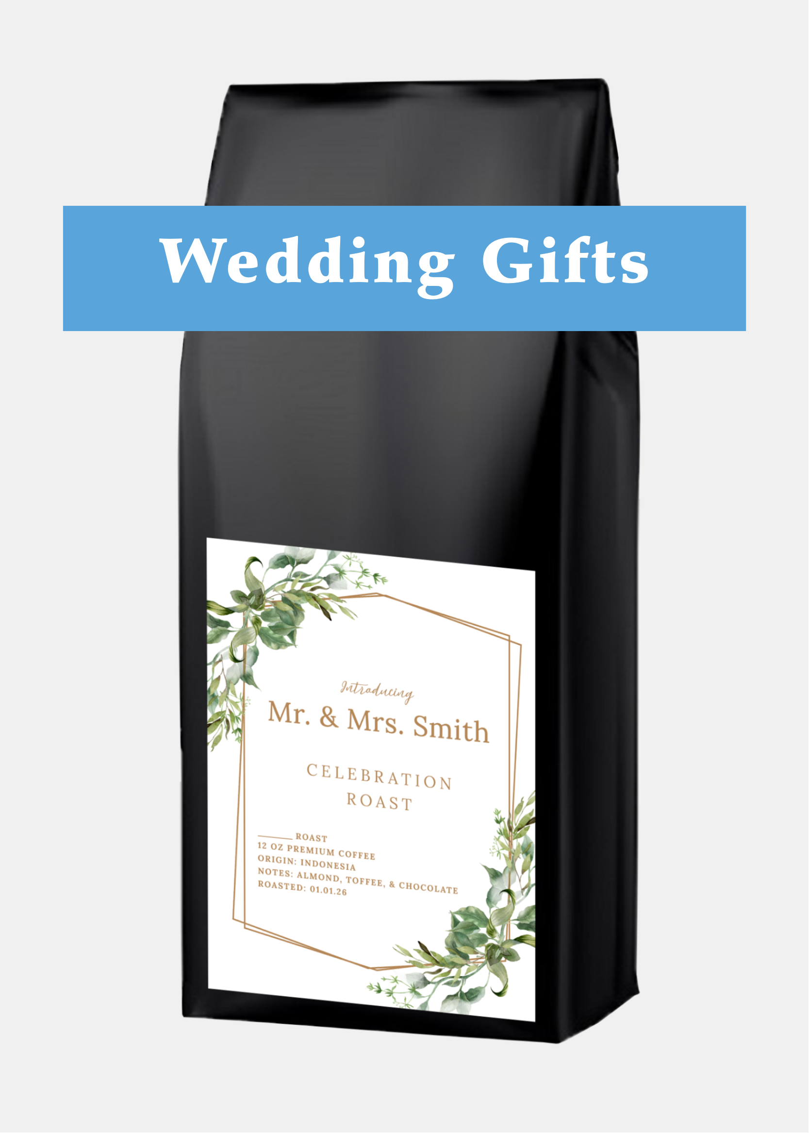 Custom Wedding Coffee, 12 oz. Bags (Choose Your Options)